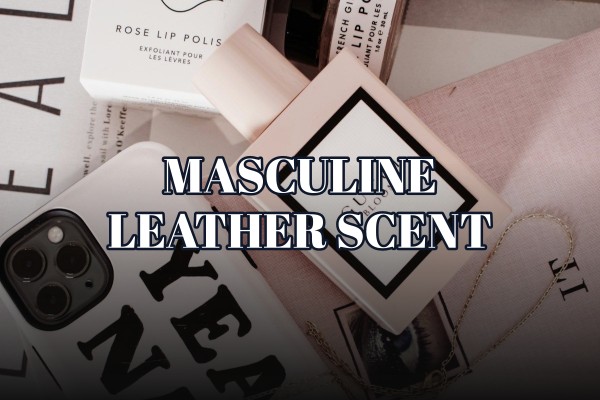 masculine leather scent