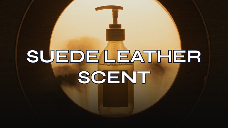suede leather scent